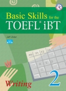 Basic Skills for the TOEFL® iBT - Writing 2 + CD Audio Basic Skills for the TOEFL® iBT - Writing 2 + CD Audio